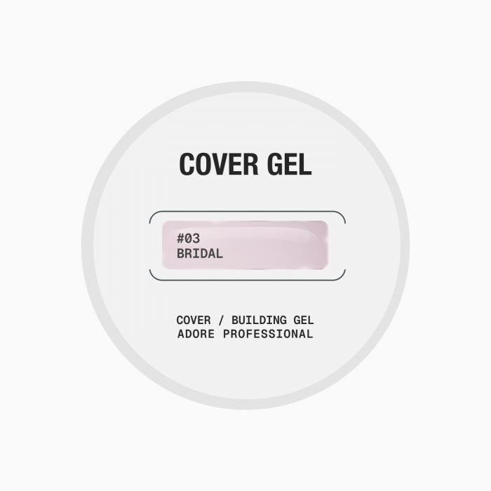 ADORE Cover Gel гел за изграждане 30g №03 –bridal - Image 2