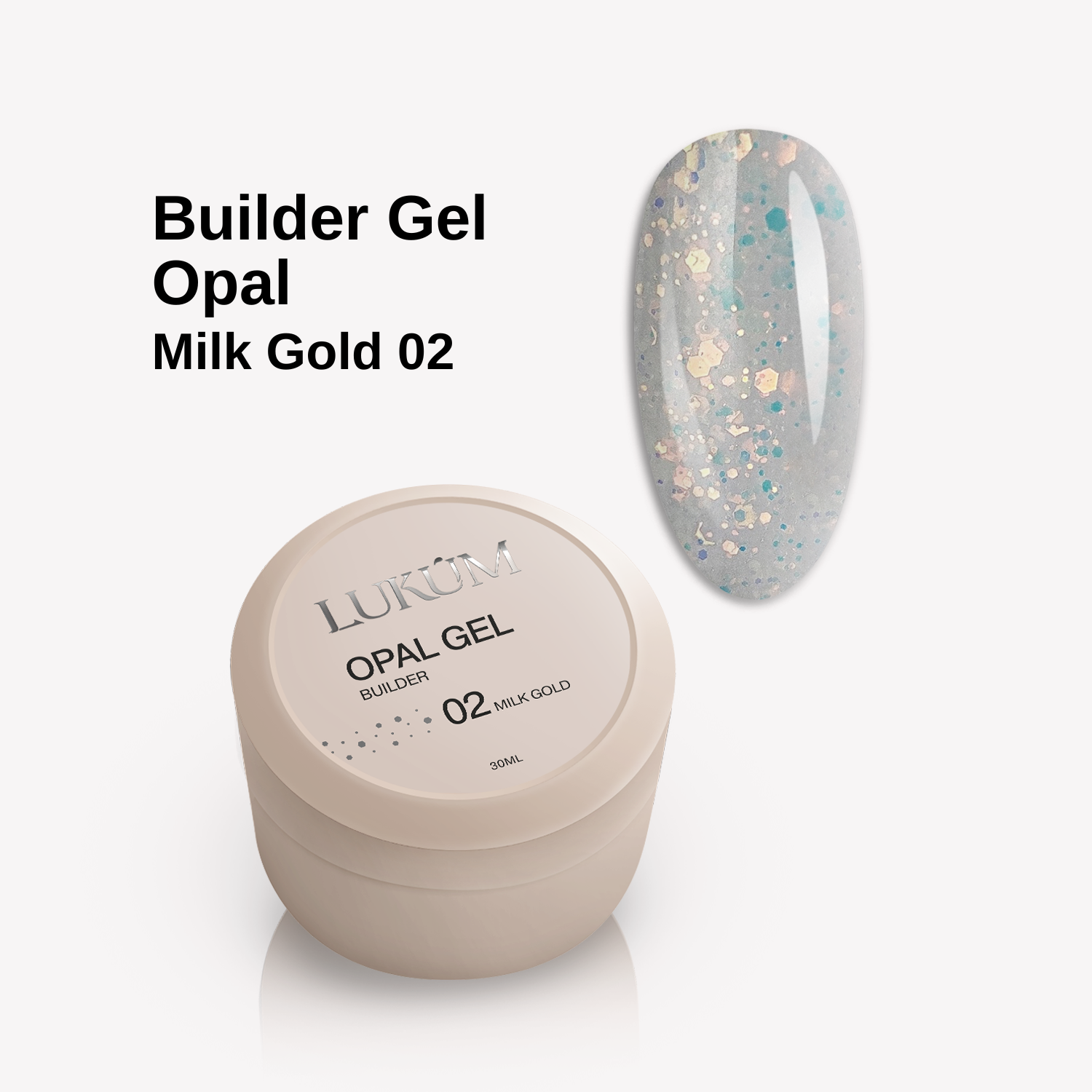 LUKUM Opal Builder Gel – Гел за изграждане 01-15мл